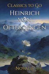 Icon image Heinrich von Ofterdingen: Restored Classics to Go Edition