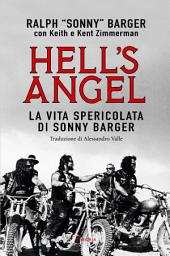 Icon image Hell's Angel: La vita spericolata di Sonny Barger