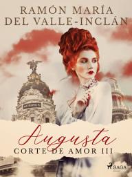 Icon image Augusta (Corte de amor III)