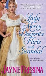 Icon image Lady Mercy Danforthe Flirts with Scandal