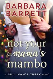 Icon image Not Your Mama's Mambo