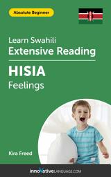 Icon image Swahili Extensive Reading: FEELINGS: Level 1