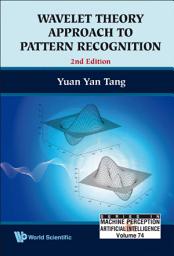Icon image Wavelet Theory Approach to Pattern Recognition