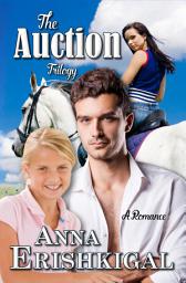 Icon image The Auction Trilogy (A Romance): A Modern-Day Jane Eyre