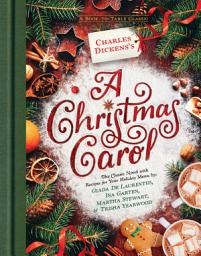 Icon image Charles Dickens's A Christmas Carol: A Book-to-Table Classic