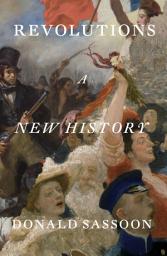 Icon image Revolutions: A New History
