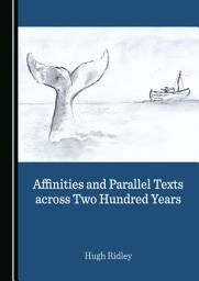 Icon image Affinities and Parallel Texts across Two Hundred Years