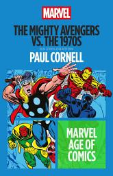 Icon image The Mighty Avengers vs. the 1970s