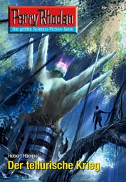 Icon image Perry Rhodan 2633: Der tellurische Krieg: Perry Rhodan-Zyklus "Neuroversum"