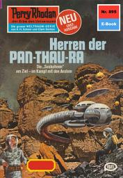 Icon image Perry Rhodan 895: Herren der Pan-Thau-Ra: Perry Rhodan-Zyklus "Pan-Thau-Ra"