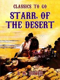 Icon image Starr, of the Desert