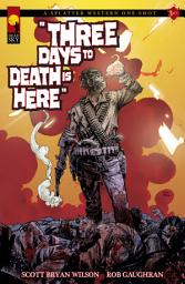 Icon image A Splatter Western One-Shot: Three Days to Death Is Here