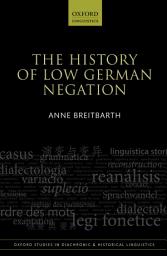 Icon image The History of Low German Negation