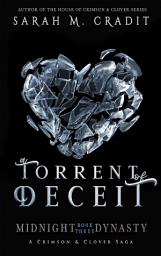 Icon image A Torrent of Deceit: A New Orleans Witches Family Saga