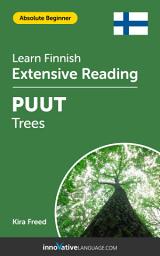 Icon image Finnish Extensive Reading: TREES: Level 1