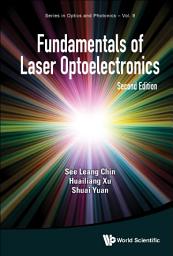 Icon image Fundamentals of Laser Optoelectronics