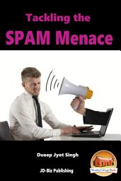 Icon image Tackling the SPAM Menace