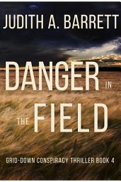 Icon image Danger in the Field