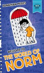 Icon image Welcome to the World of Norm: World Book Day 2016