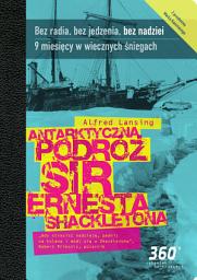 Icon image Antarktyczna podróż sir Ernesta Shacketona