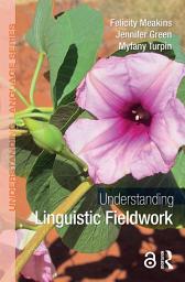 Icon image Understanding Linguistic Fieldwork