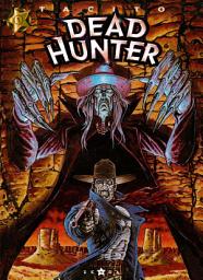 Icon image Dead hunter - Tome 01: Même pas mort !