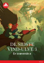 Icon image De sidste vind-ulve 3 - En svævende ø, Rød Læseklub: Bind 0