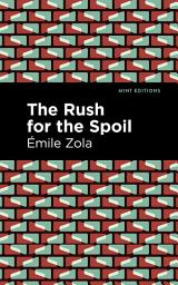 Icon image The Rush for the Spoil