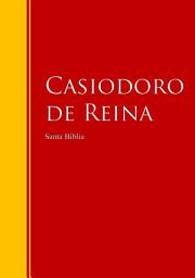 Icon image Santa Biblia - Reina-Valera, Revisión 1909 (Con Índice Activo): Biblioteca de Grandes Escritores