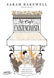 Icon image No café existencialista: O retrato da época em que a filosofia, a sensualidade e a rebeldia andavam juntas