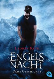 Icon image Engelsnacht: Cams Geschichte