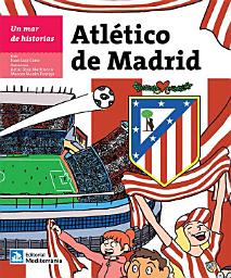 Icon image Un mar de historias: Atlético de Madrid