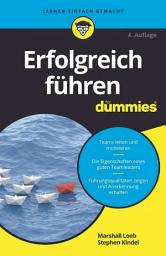 Icon image Erfolgreich führen für Dummies: Ausgabe 4
