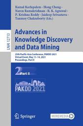 Icon image Advances in Knowledge Discovery and Data Mining: 25th Pacific-Asia Conference, PAKDD 2021, Virtual Event, May 11–14, 2021, Proceedings, Part II