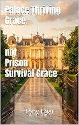 Icon image Palace Thriving Grace not Prison Survival Grace