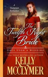 Icon image The Twelfth Night Bride