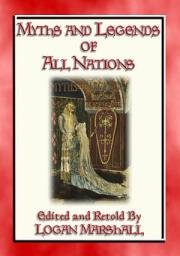 Icon image MYTHS AND LEGENDS OF ALL NATIONS - 25 illustrated myths, legends and stories for children of all ages