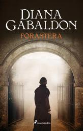 Icon image Forastera (Saga Outlander 1)