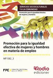 Icon image Promoción para la igualdad efectiva de mujeres y hombres en materia de empleo