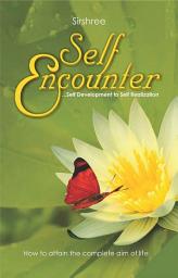 Icon image Self Encounter: Self Development to Self Realization