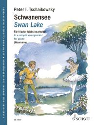 Icon image Swan Lake: In a simple arrangement for piano
