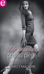 Icon image Un séducteur pris au piège