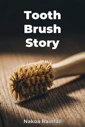 Icon image Tooth Brush Story
