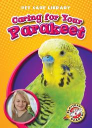 Icon image Caring for Your Parakeet