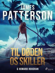 Icon image Til døden os skiller