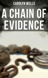 Icon image A CHAIN OF EVIDENCE: A Detective Fleming Stone Murder Mystery