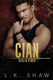 Icon image Cian: A Dark Mafia Romance