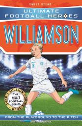 Icon image Ultimate Football Heroes: Leah Williamson (Super Stoppers 6)
