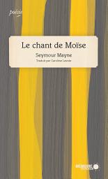 Icon image Le chant de Moïse