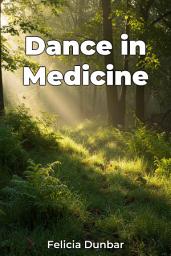Icon image Dance in Medicine